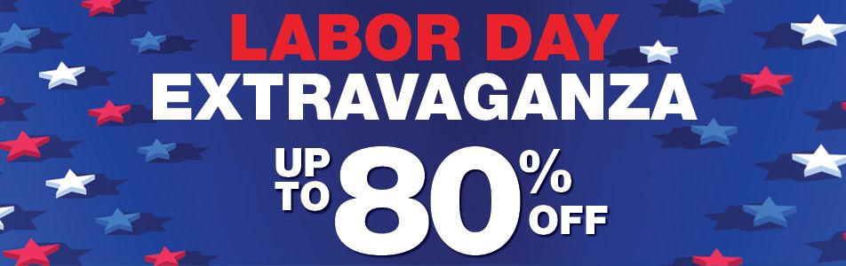 Labor Day Extravaganza