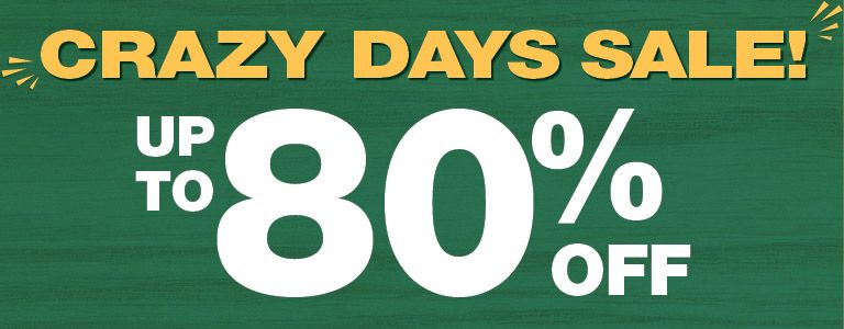 Crazy Days Sale