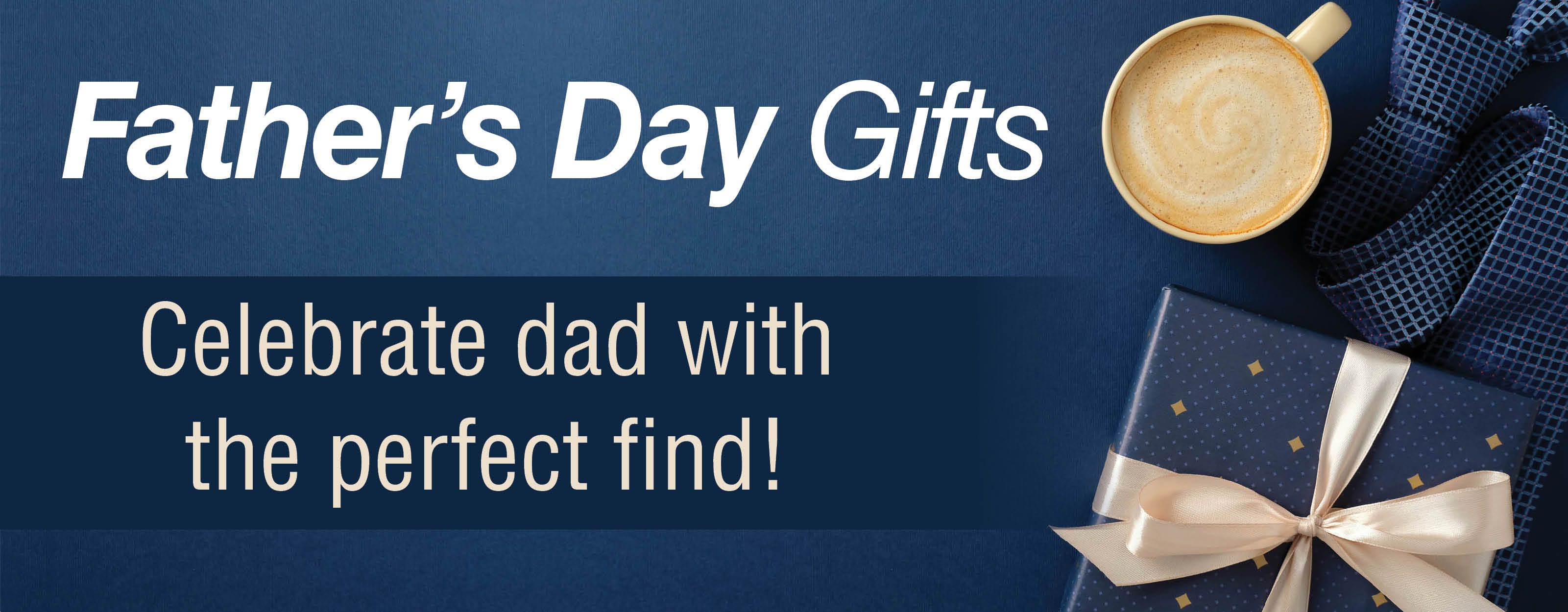 Shop Father's Day Gifts
