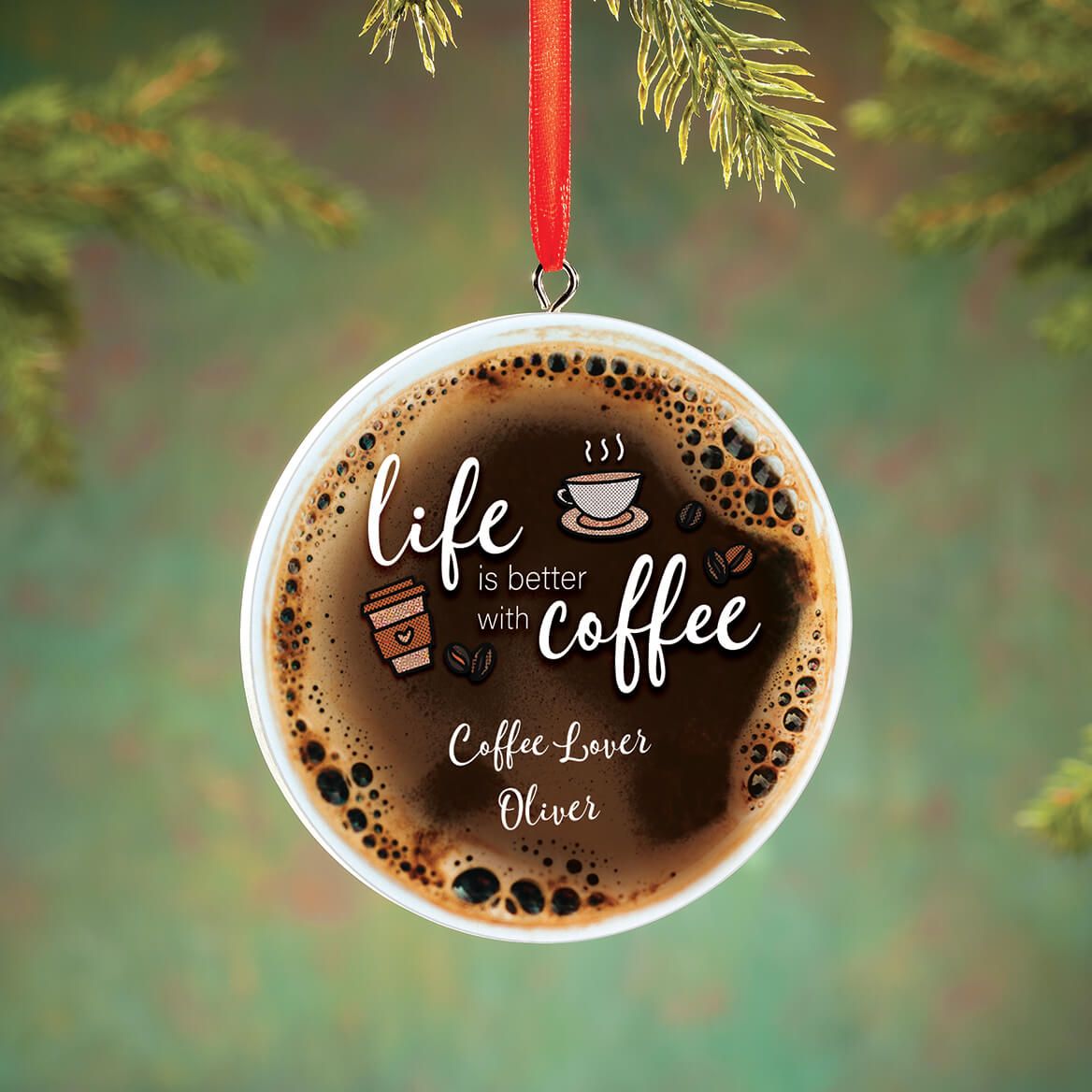 Personalized Life is Better with Coffee Ornament + '-' + 372868