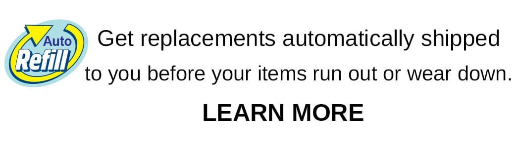 Auto Refill - Learn More