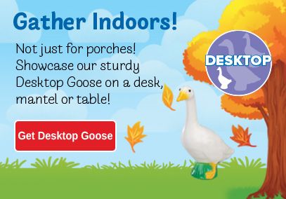 Desktop Goose