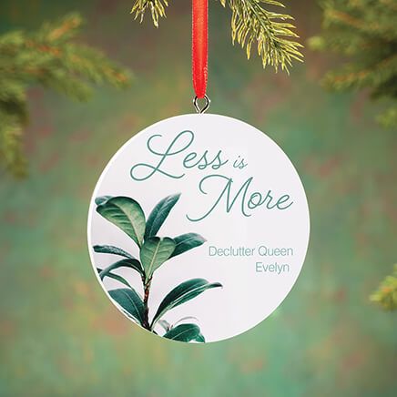 Personalized Less is More Ornament-372813