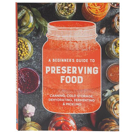 Beginner's Guide to Preserving Food-373423