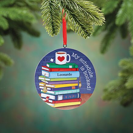 Personalized My Schedule Is Booked Ornament-378669