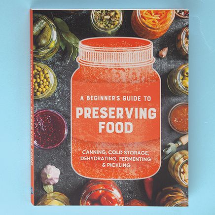Beginners Guide to Preserving Food-373423