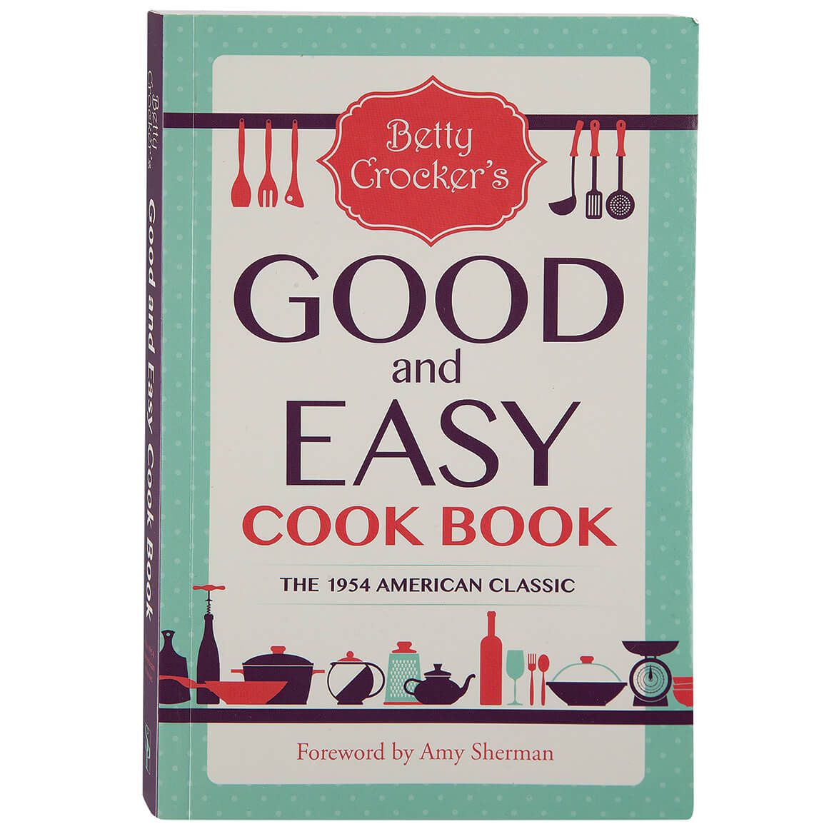 Betty Crocker's Good & Easy Cookbook + '-' + 375698